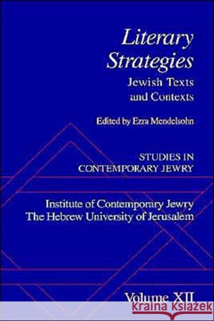 Studies in Contemporary Jewry: Volume XII: Literary Strategies: Jewish Texts and Contexts
