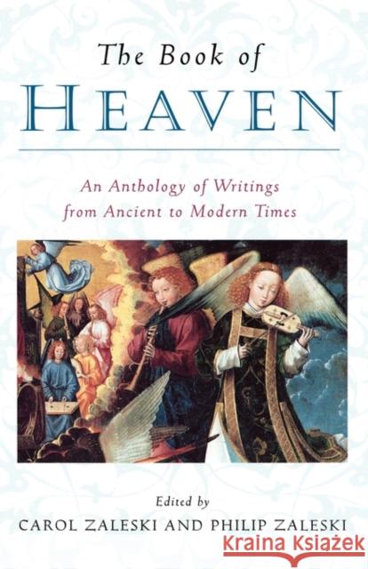 The Book of Heaven: An Anthology of Writings from Ancient to Modern Times