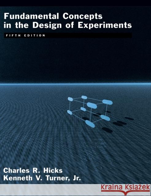 Fundamental Concepts in the Design of Experiments