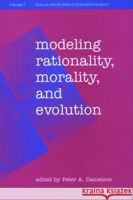 Modeling Rationality, Morality, & Evolution