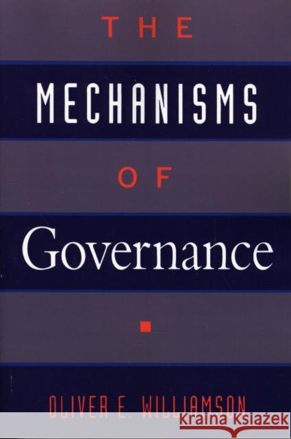 The Mechanisms of Governance