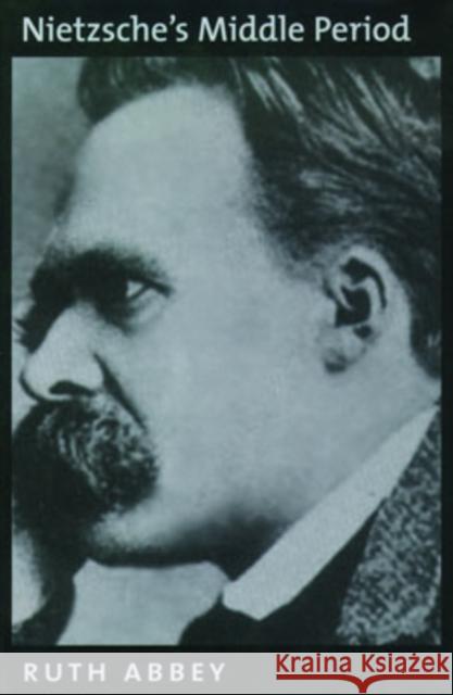 Nietzsche's Middle Period