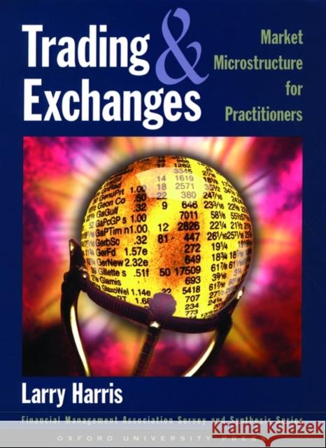 Trading and Exchanges: Market Microstructure for Practitioners