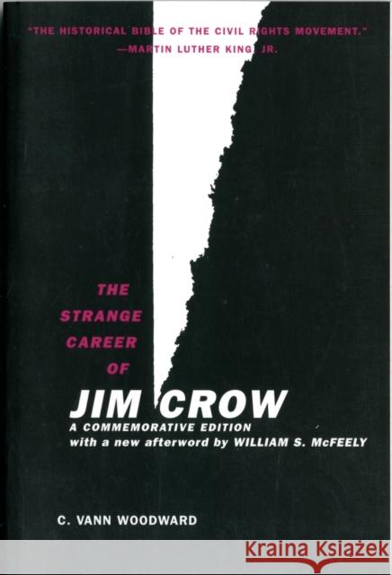 The Strange Career of Jim Crow: A Commemorative Edition with a new afterword by William S. McFeely