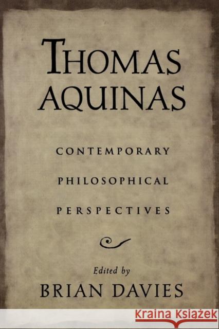 Thomas Aquinas: Contemporary Philosophical Perspectives