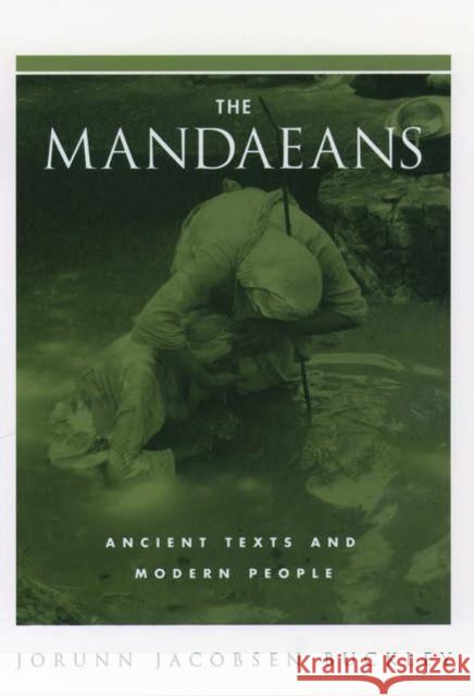 The Mandaeans: Ancient Texts and Modern People