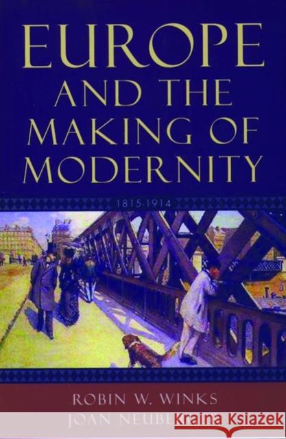 Europe and the Making of Modernity: 1815-1914