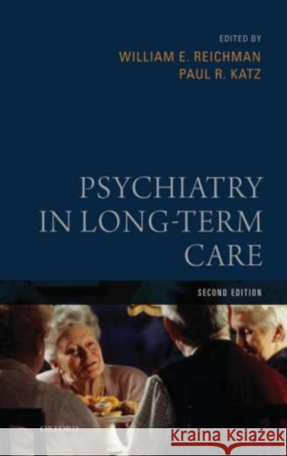 Psychiatry in Long-Term Care