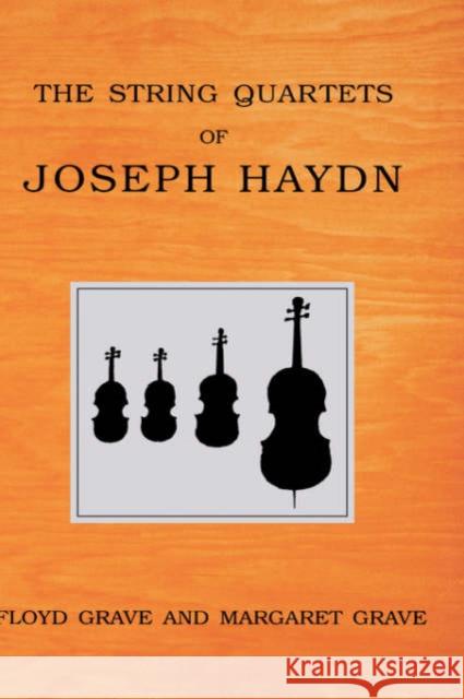 The String Quartets of Joseph Haydn