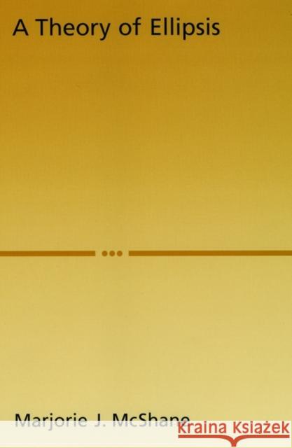 A Theory of Ellipsis