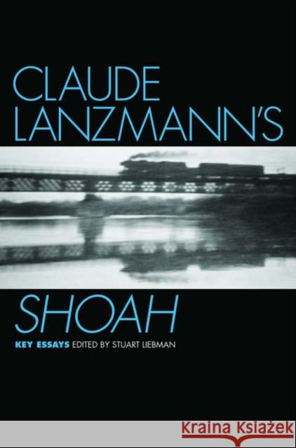 Claude Lanzmann's Shoah