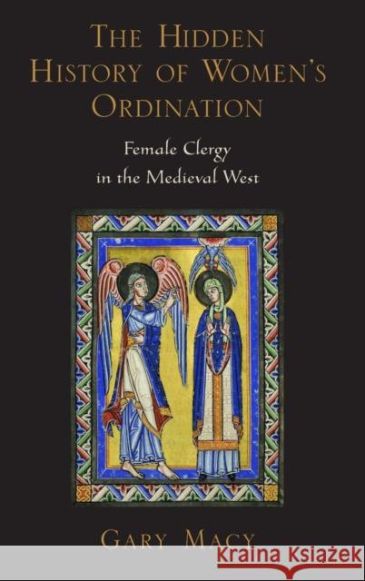 Hidden History Women's Ordination C: Female Clergy in the Medieval West