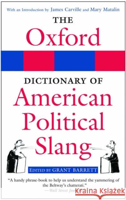 The Oxford Dictionary of American Political Slang