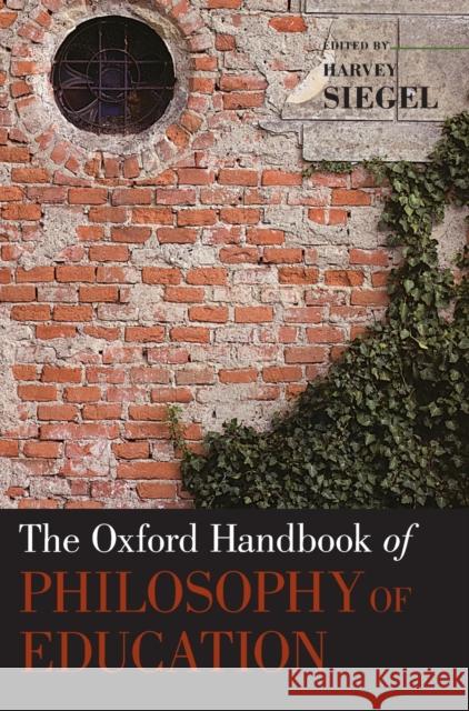 Oxford Handbook of Philosophy of Education