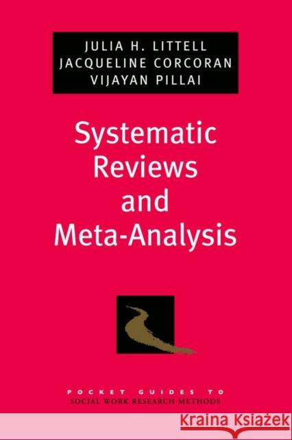 Systematic Reviews and Meta-Analysis