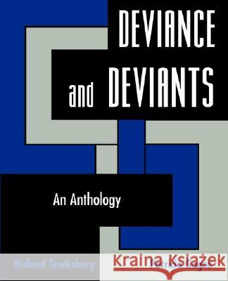 Deviance and Deviants: An Anthology