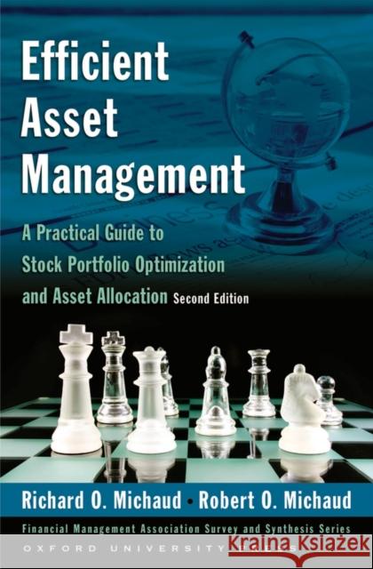 efficient asset management: a practical guide to stock portfolio optimization and asset allocation 