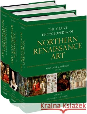 The Grove Encyclopedia of Northern Renaissance Art