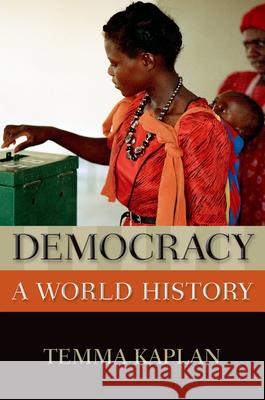 Democracy: A World History