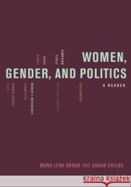 Women, Gender, and Politics: A Reader