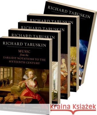 Oxford History of Western Music : (5 Volumes)