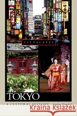 Tokyo: A Cultural History