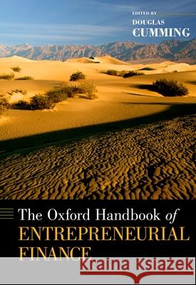 The Oxford Handbook of Entrepreneurial Finance