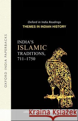 India's Islamic Traditions: 711-1750