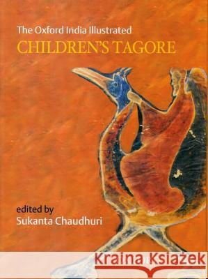 The Oxford India Illustrated Children's Tagore
