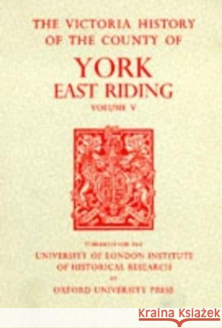 A History of the County of York East Riding, Volume V: Holderness: Southern Part