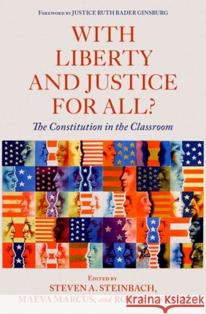 With Liberty and Justice for All?: The Constitution in the Classroom