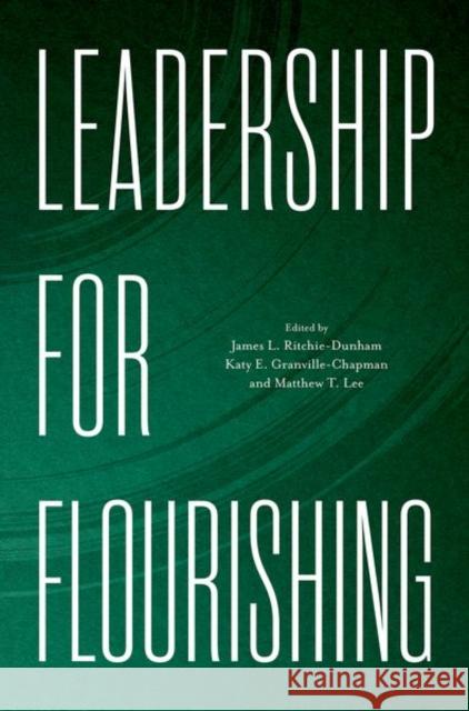 Leadership for Flourishing