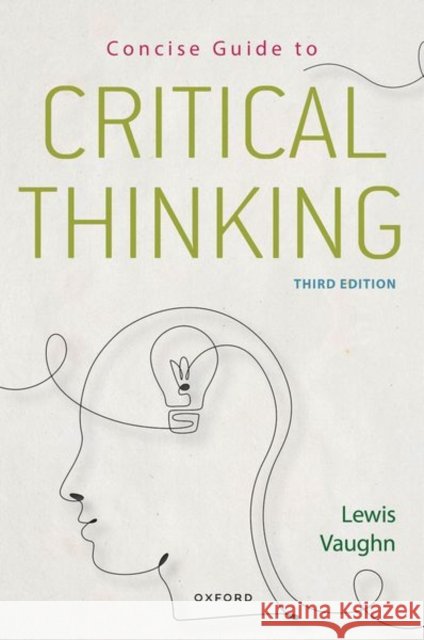 Concise Guide to Critical Thinking