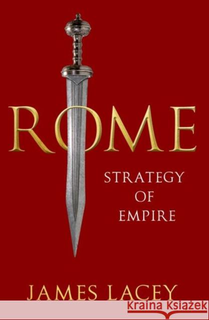 Rome Strategy of Empire