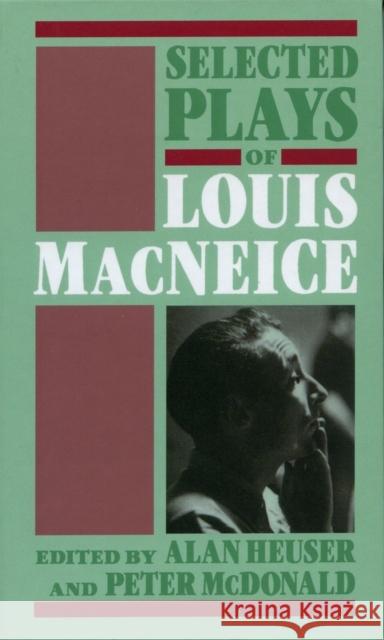 Selected Plays of Louis MacNeice