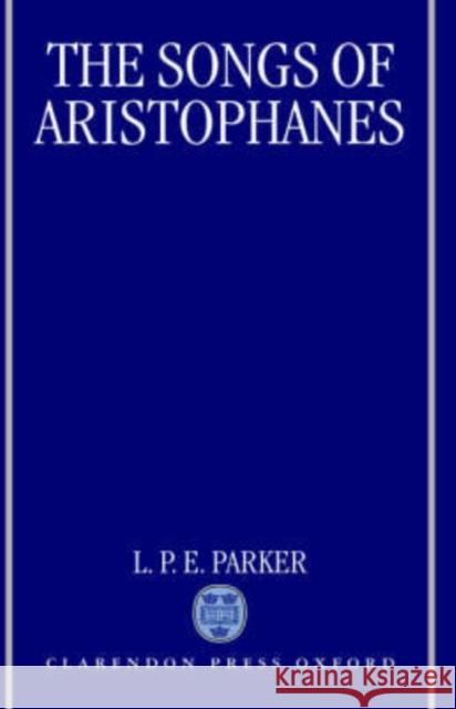 The Songs of Aristophanes