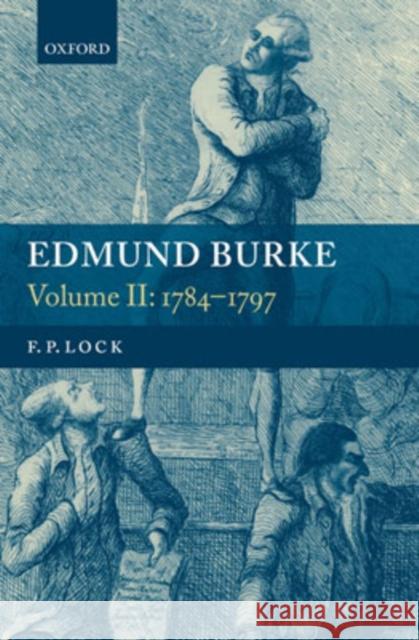 Edmund Burke: Volume II: 1784-1797