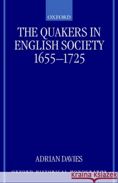 The Quakers in English Society, 1655-1725