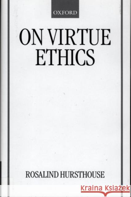 On Virtue Ethics