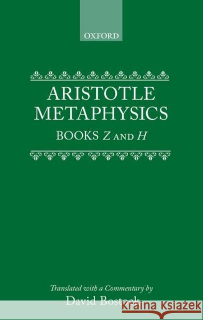 Metaphysics: Books Z and H