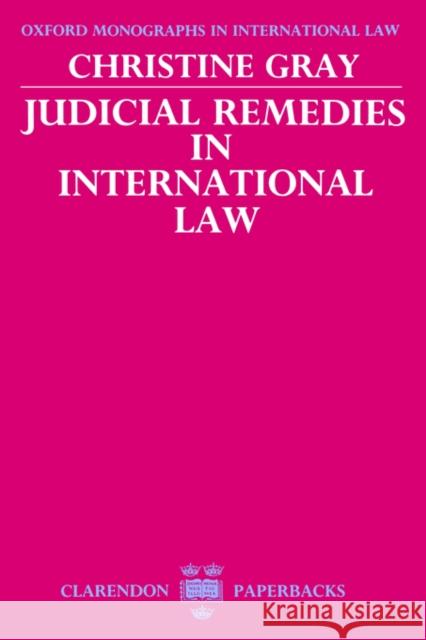 Judicial Remedies in International Law