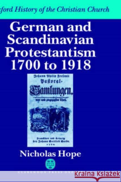 German and Scandinavian Protestantism 1700-1918