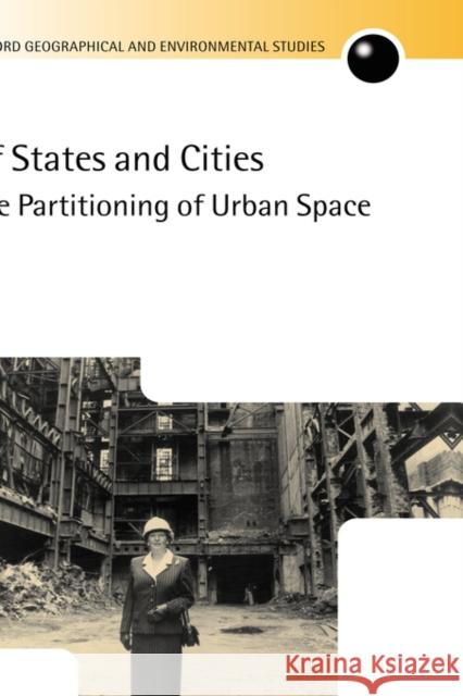 Of States and Cities: The Partitioning of Urban Space