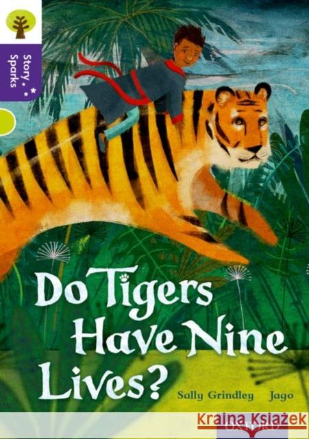 Oxford Reading Tree Story Sparks: Oxford Level 11: Do Tigers Have Nine Lives?