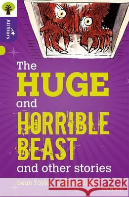 Oxford Reading Tree All Stars: Oxford Level 11 The Huge and Horrible Beast: Level 11