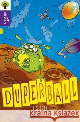 Oxford Reading Tree All Stars: Oxford Level 11 Duperball: Level 11