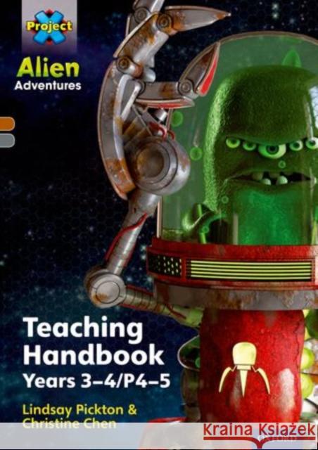 Project X Alien Adventures: Brown/Grey Book Bands, Oxford Levels 9-14: Teaching Handbook Year 3-4