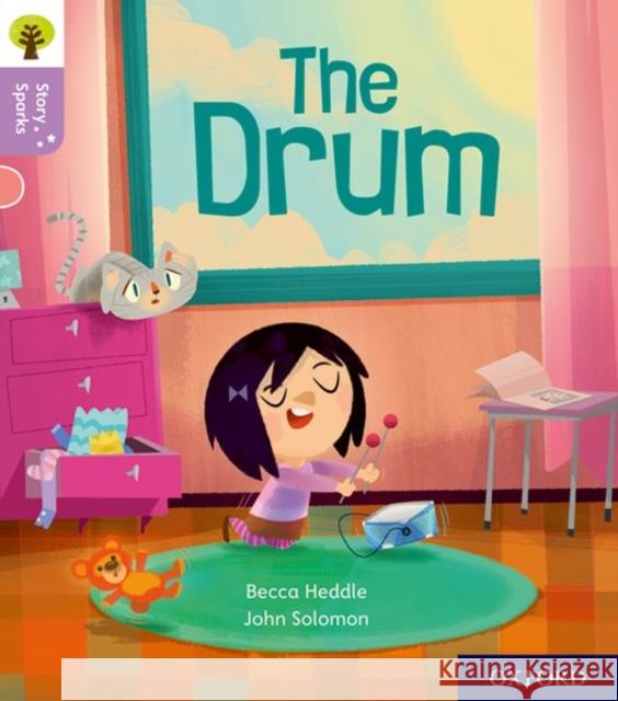Oxford Reading Tree Story Sparks: Oxford Level 1+: The Drum