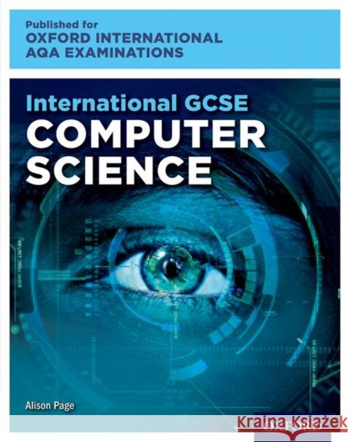 Oxford International AQA Examinations: International GCSE Computer Science