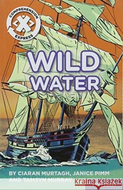Project X Comprehension Express: Stage 2: Wild Water